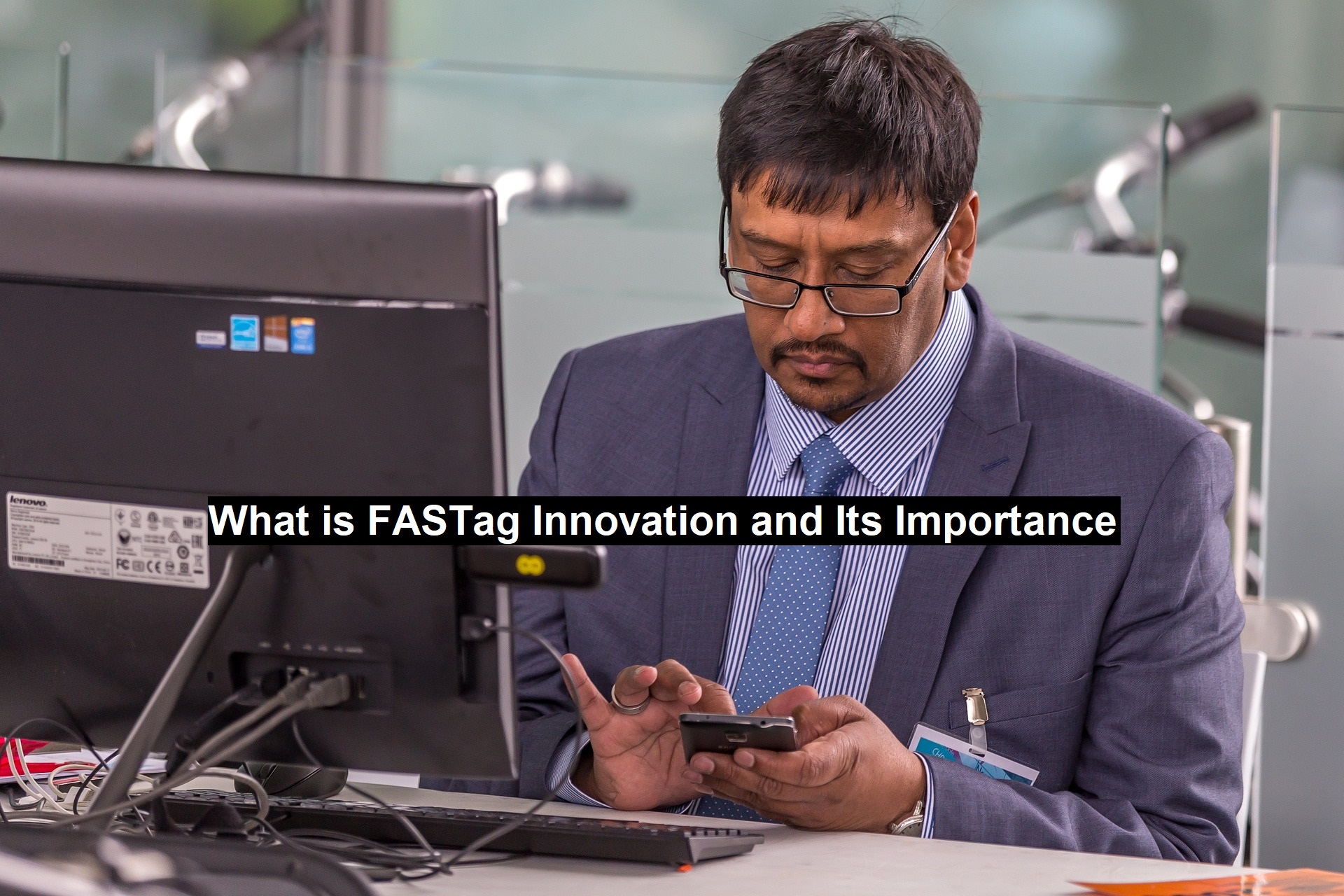 FASTag Innovation