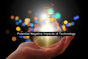 Impacts of Technology